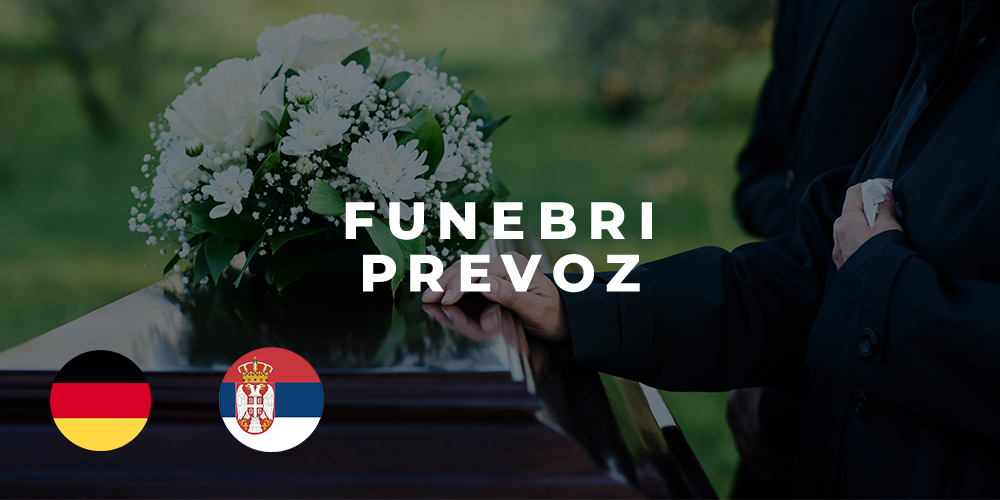 Procedura prevoza pokojnika iz Nemačke u Srbiju | Korak po korak